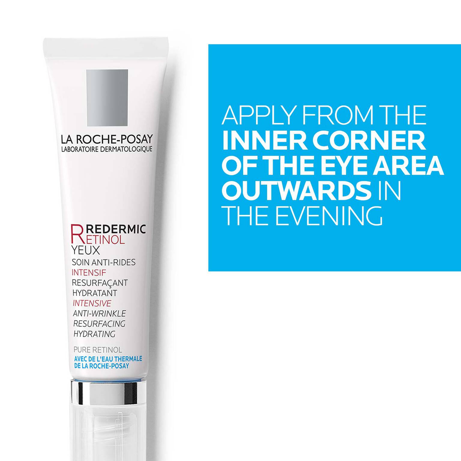 redermic-r-retinol-eye-cream-i1 LaRochePosay-Product-Retinol-Redermic-Retinol-Eyes-15ml-3337872414039-ATFKeyBenefits_REV2-1500x1500.jpg